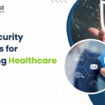 Cybersecurity Measures for Protecting Healthcare Data