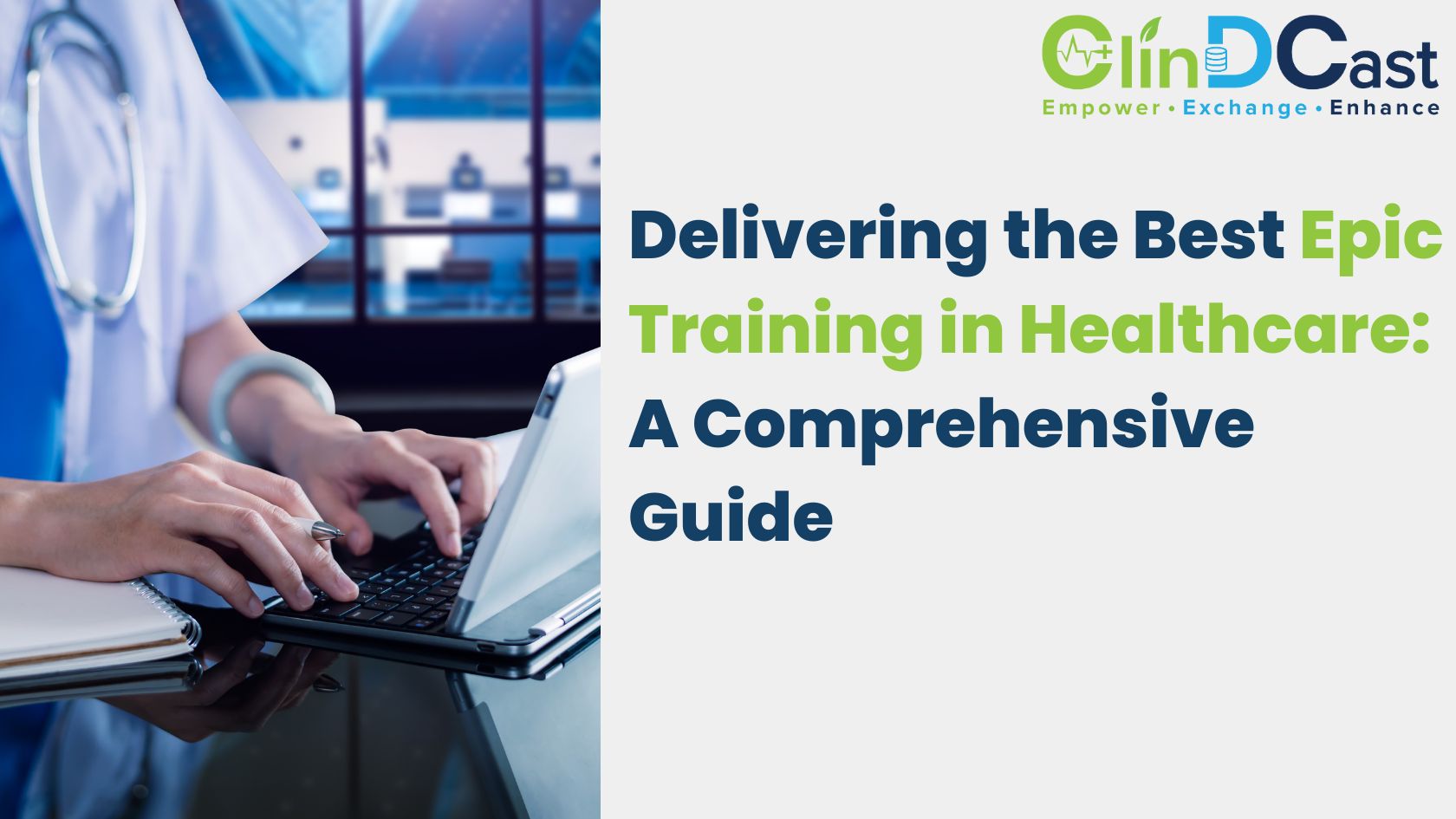 How to Deliver the Best Epic Training in Healthcare