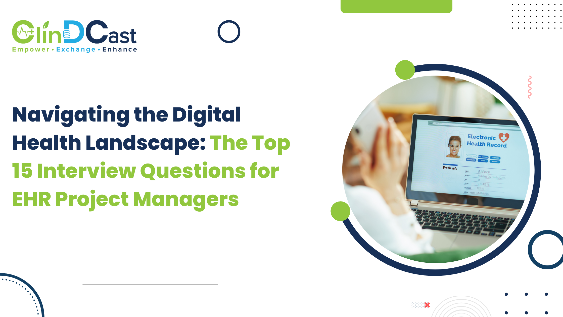 Navigating the Digital Health Landscape: The Top 15 Interview Questions for EHR Project Managers