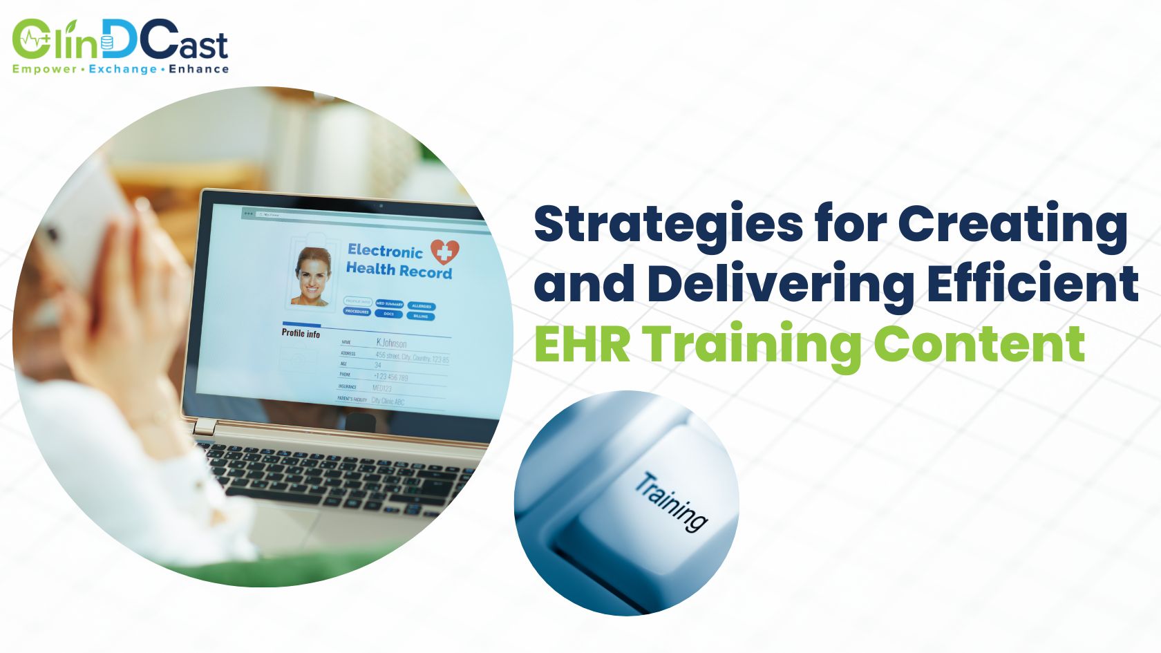 Strategies for Creating and Delivering Efficient EHR Training Content