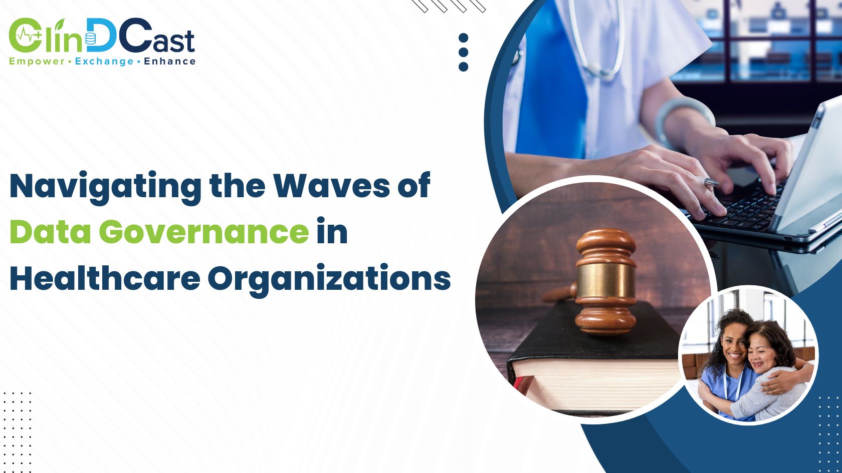 Navigating the Waves of Data Governance in Healthcare Organizations