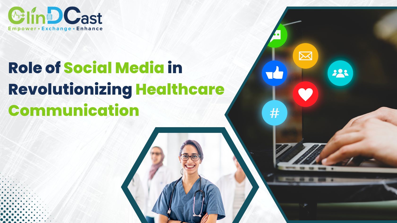 Role of Social Media in Revolutionizing Healthcare Communication