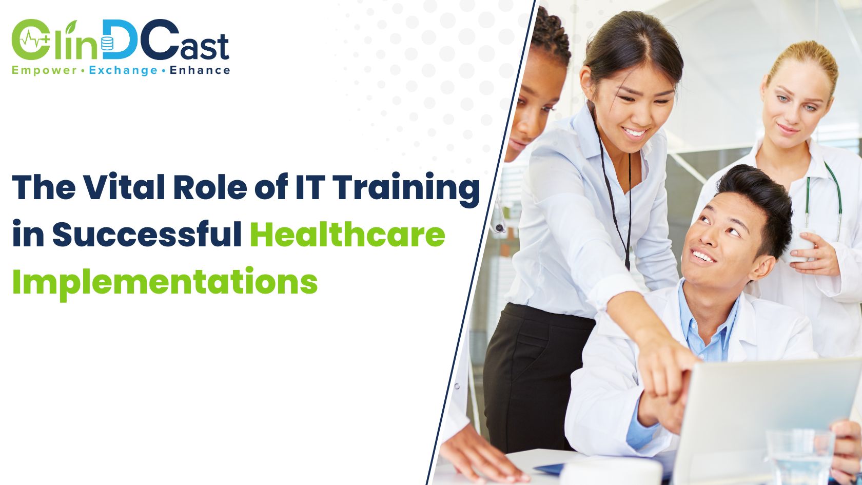 The Vital Role of IT Training in Successful Healthcare Implementations