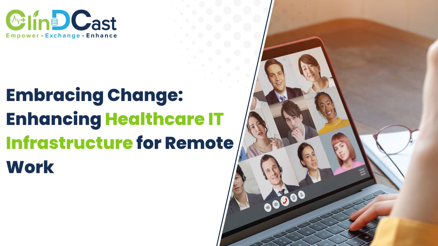 Embracing Change: Enhancing Healthcare IT Infrastructure for Remote Work