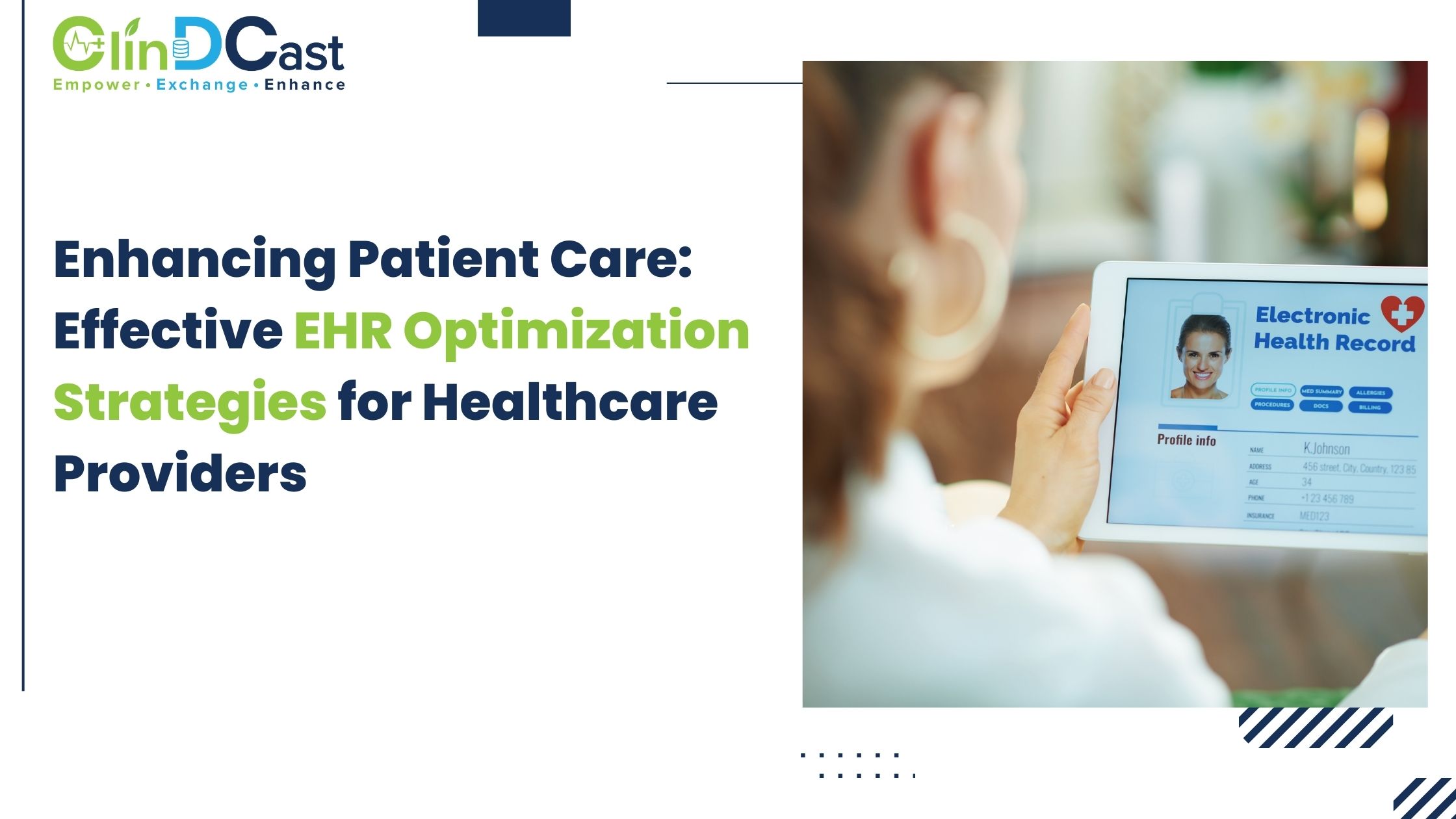 Enhancing Patient Care: Effective EHR Optimization Strategies for Healthcare Providers